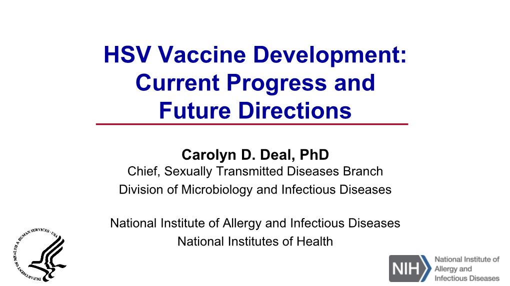 HSV Vaccine Development: Current Progress and Future Directions