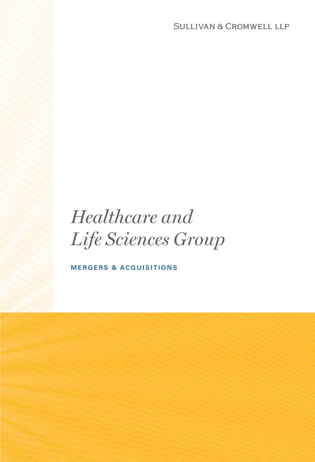 Healthcare and Life Sciences Group