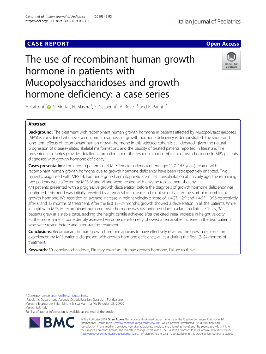 The Use of Recombinant Human Growth Hormone in Patients with Mucopolysaccharidoses and Growth Hormone Deficiency: a Case Series A