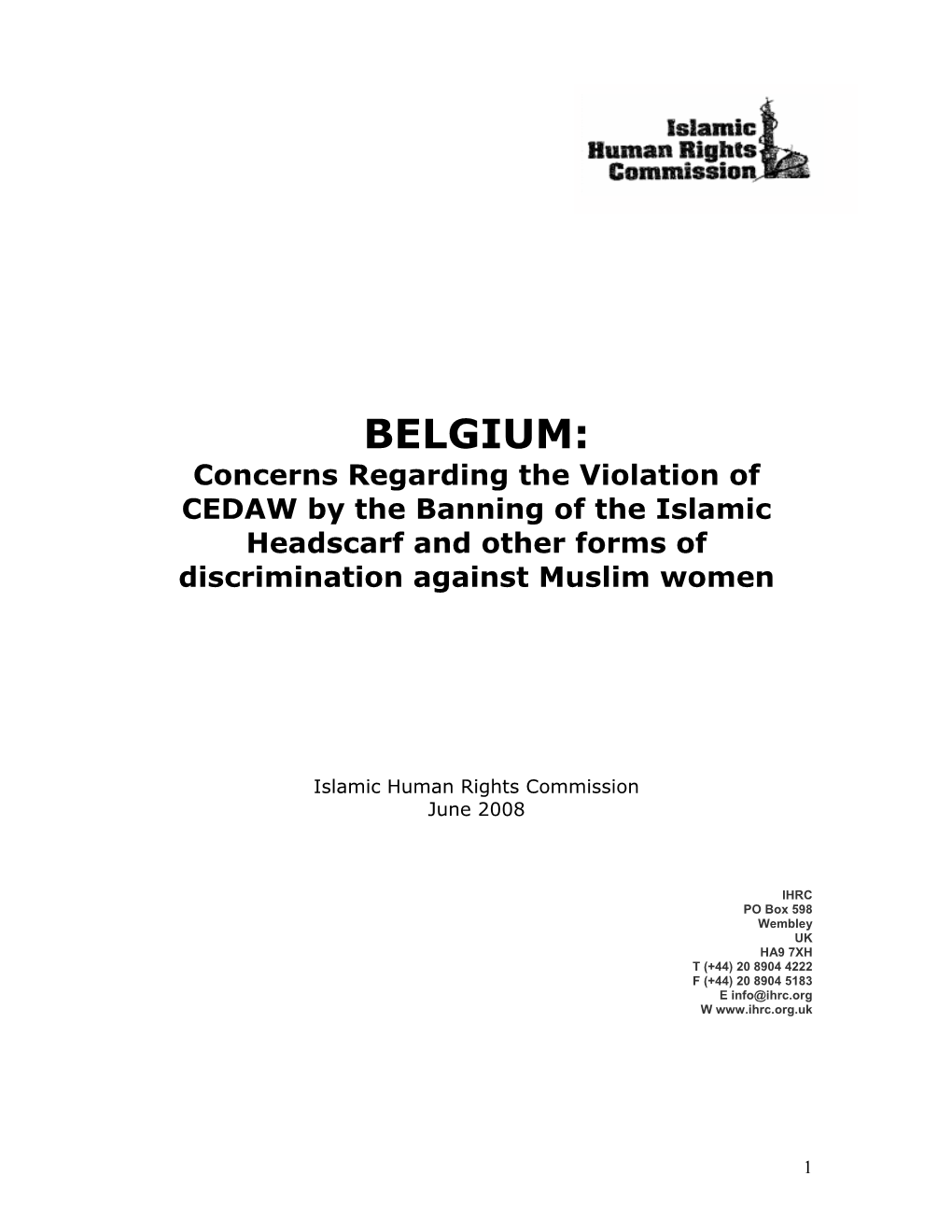 BELGIUM: Concerns Regarding the Violation of CEDAW by the Banning of the Islamic Headscarf and Other Forms of Discrimination Against Muslim Women