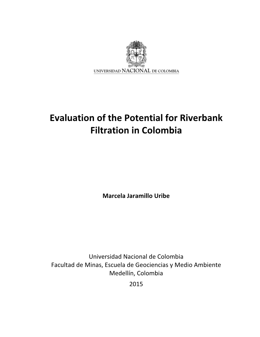 Evaluation of the Potential of Riverbank Filtration in Antioquia