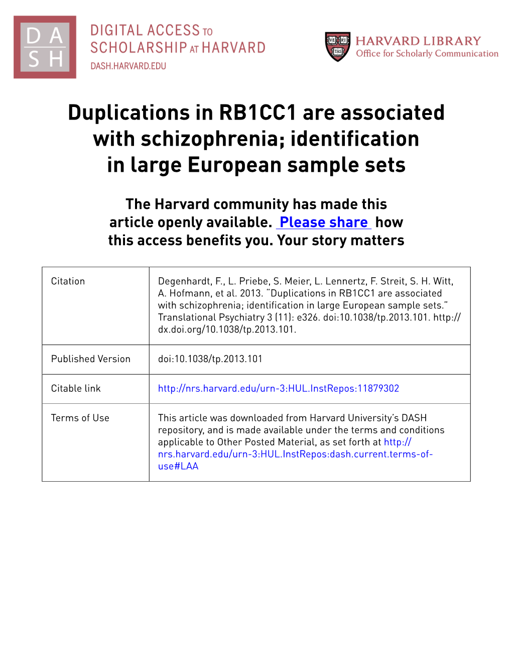 Duplications in RB1CC1 Are Associated with Schizophrenia; Identification in Large European Sample Sets
