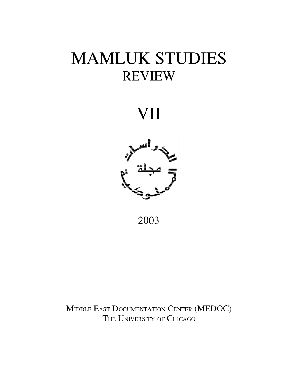 Mamluk Studies Review Vol. VII, No. 1 (2003)