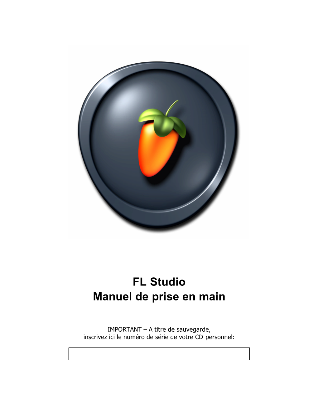 FL Studio Manuel De Prise En Main