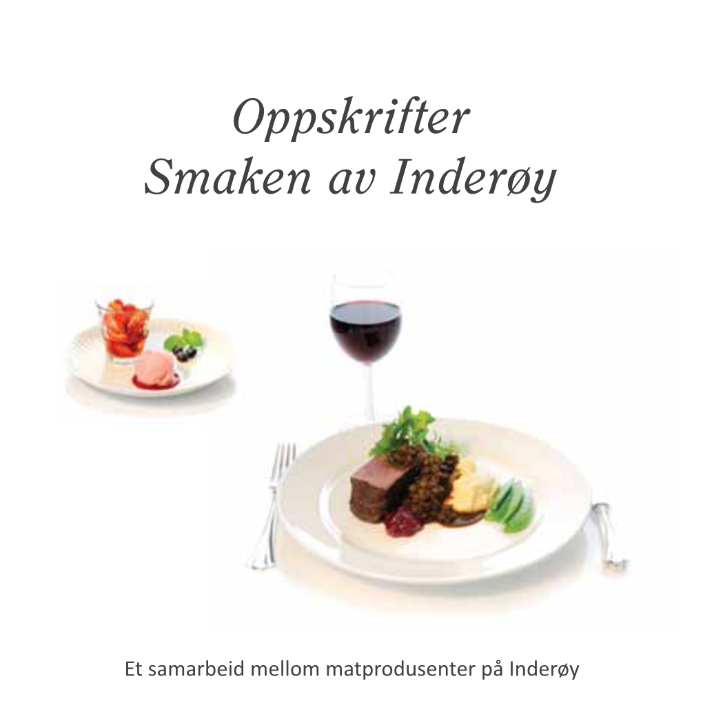 Smaken Av Inderøy Oppskrifter