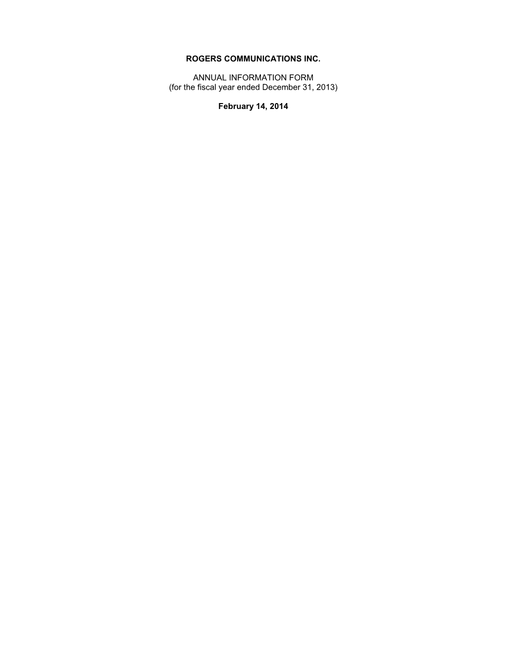 ROGERS COMMUNICATIONS INC. ANNUAL INFORMATION FORM (For