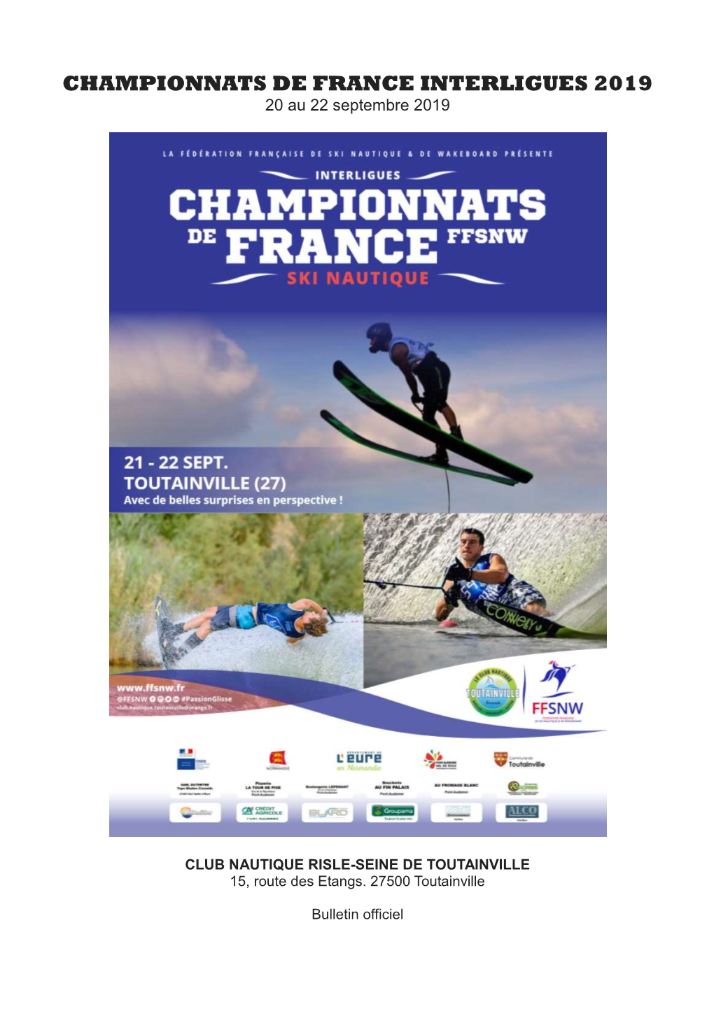 CHAMPIONNATS DE FRANCE INTERLIGUES 2019 20 Au 22 Septembre 2019