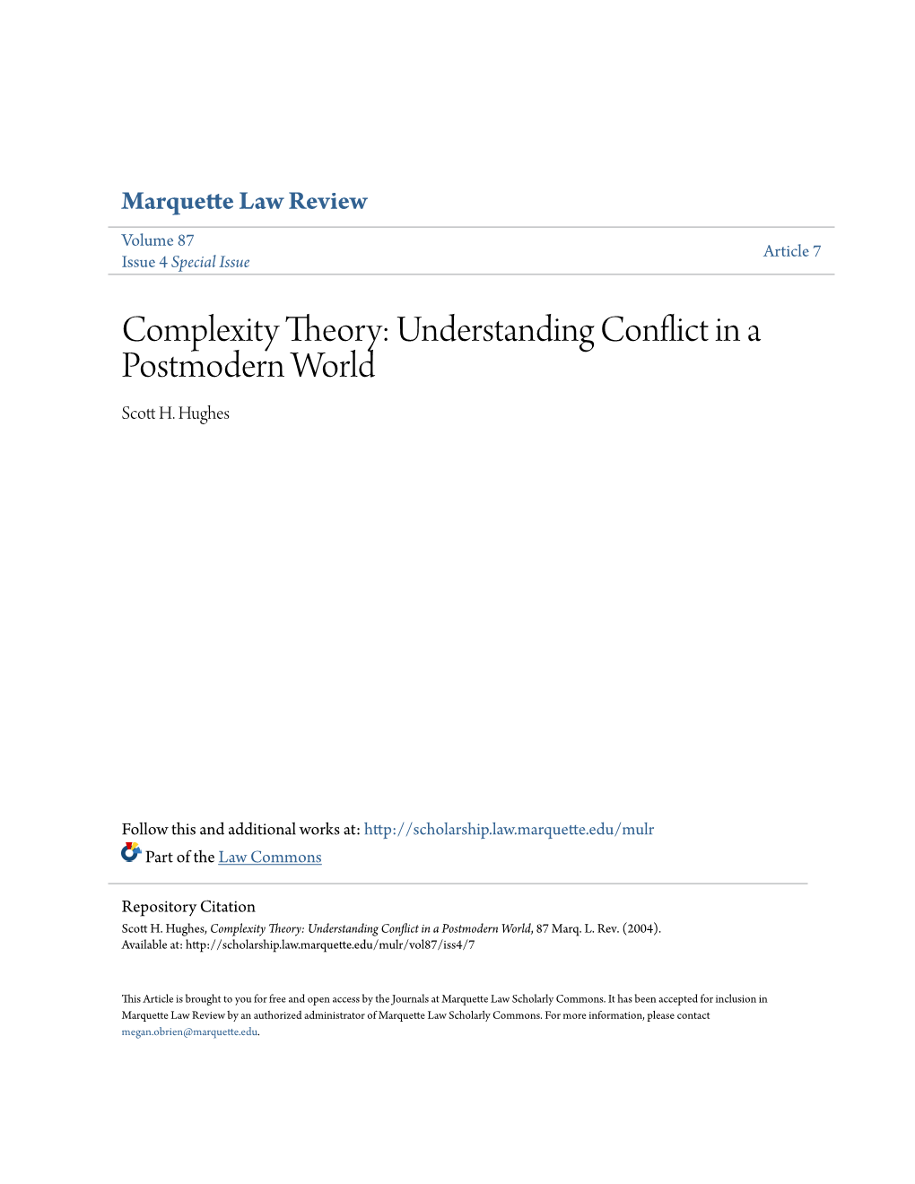 Complexity Theory: Understanding Conflict in a Postmodern World Scott H