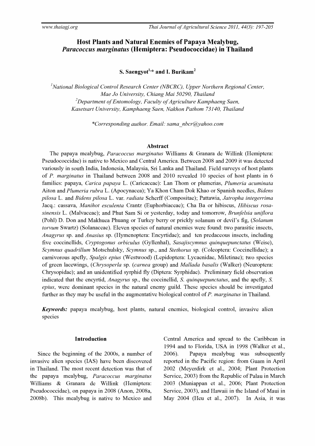 Host Plants and Natural Enemies of Papaya Mealybug, Paracoccus Marginatus (Hemiptera: Pseudococcidae) in Thailand