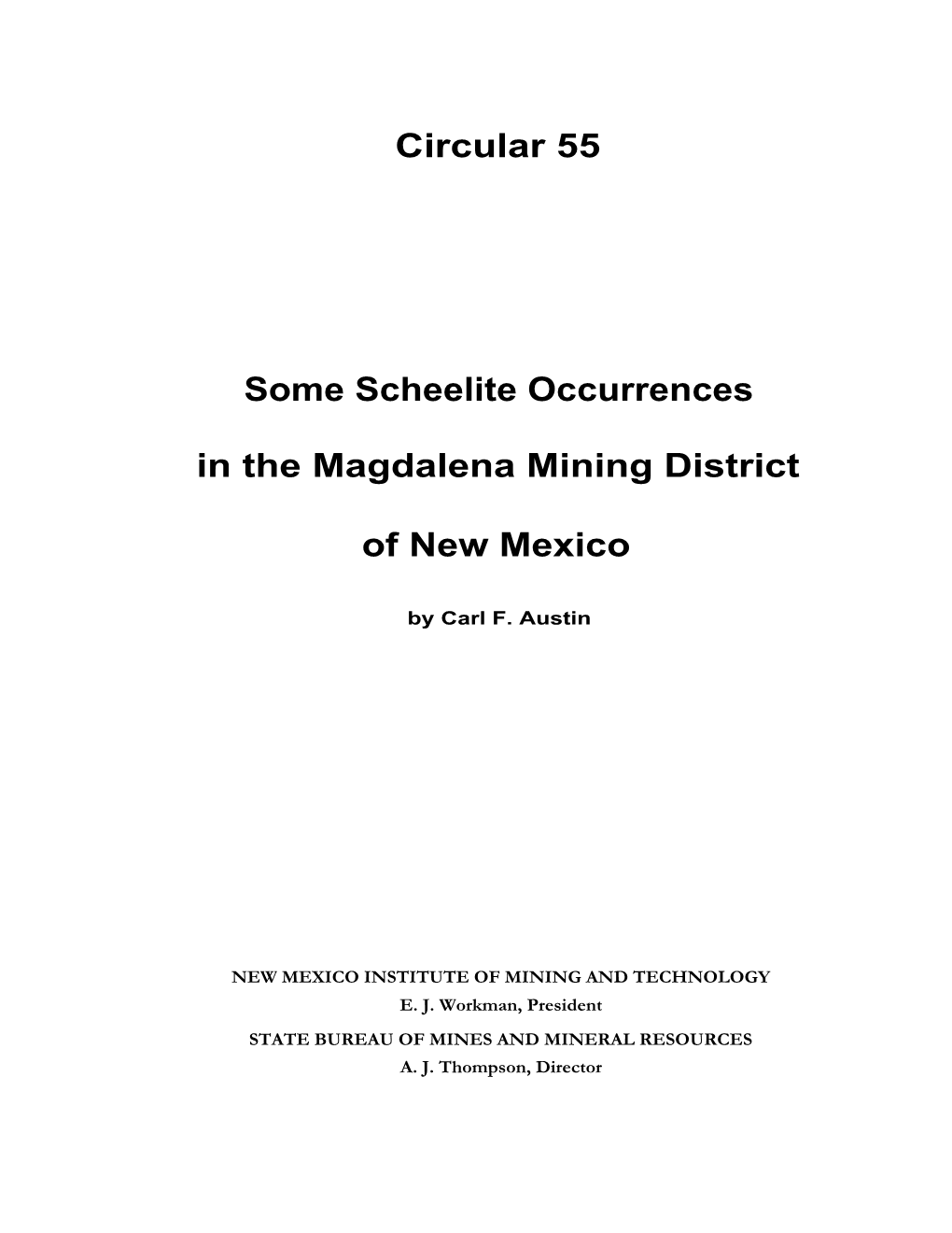 Some Sheelite Occurrences in the Magdalena Mining District of New