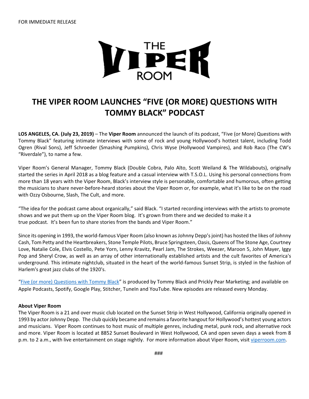 The Viper Room Launches “Five (Or More) Questions with Tommy Black” Podcast