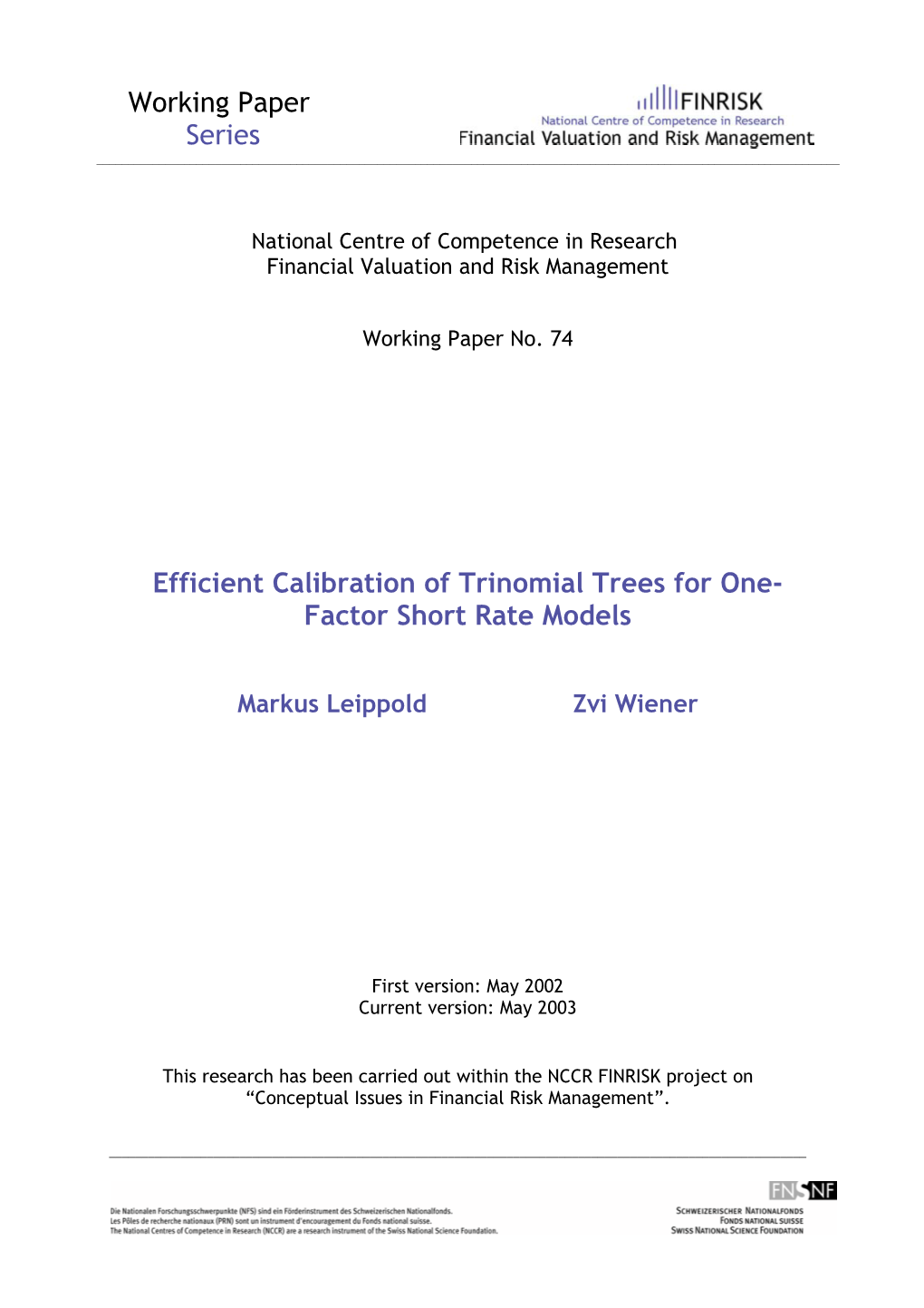 Working Paper Series Efficient Calibration of Trinomial Trees For