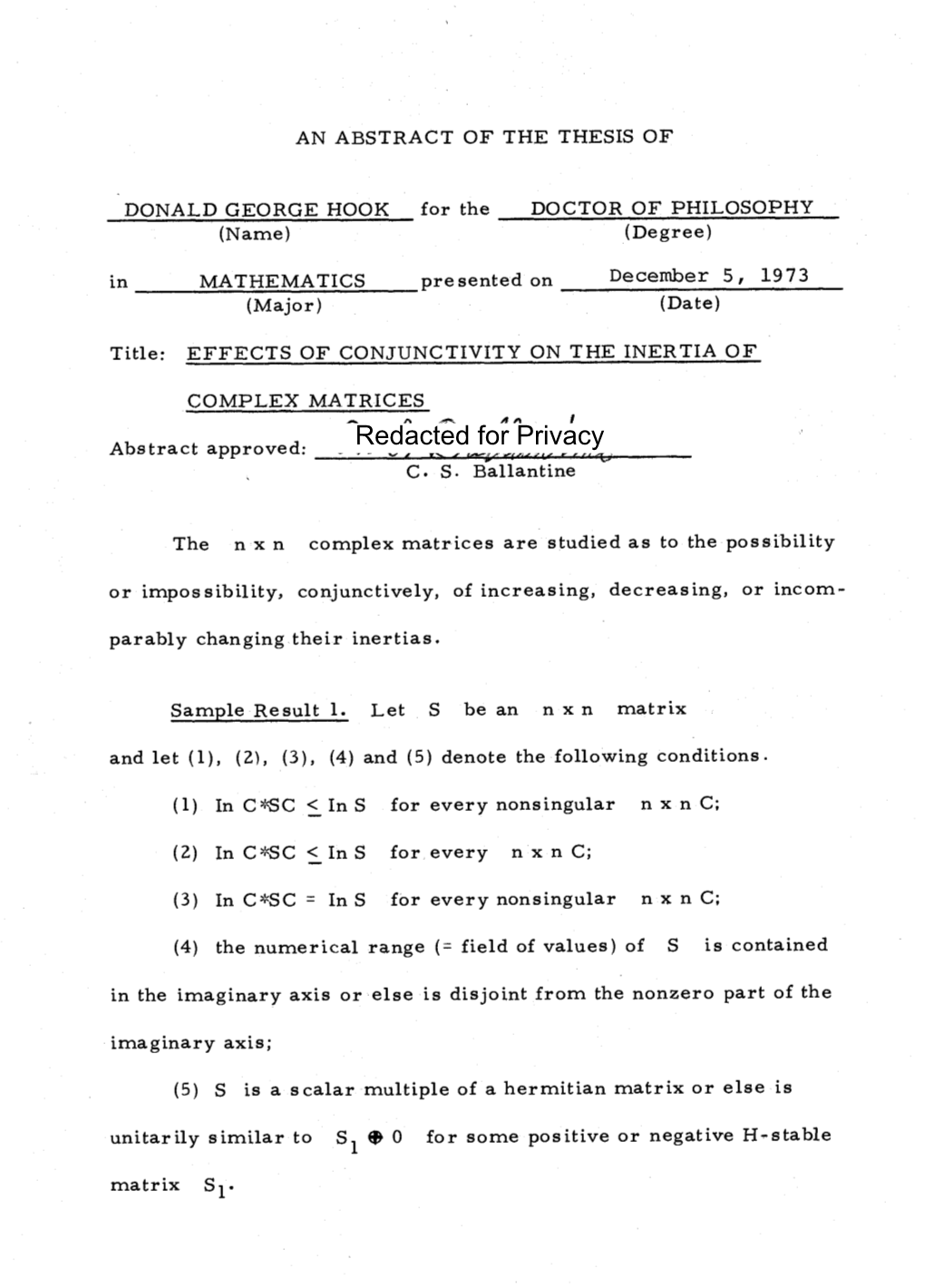 December 5, 1973 the N X N Complex Matrices Are Studied As to The