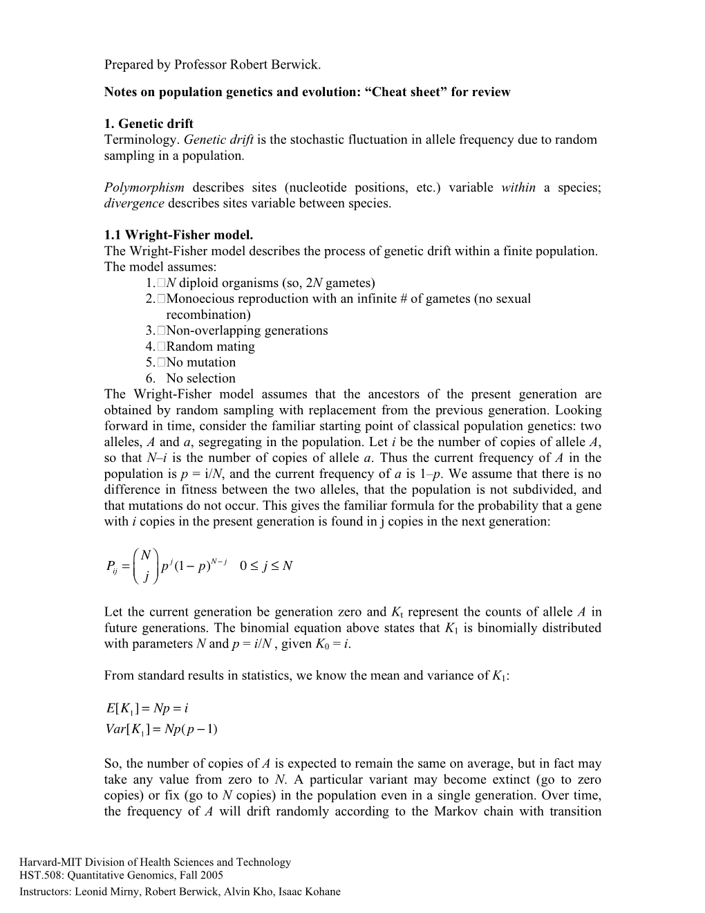 Notes on Population Genetics and Evolution: “Cheat Sheet” for Review 1. Genetic Drift Terminology. Genetic Drift Is the Stoc