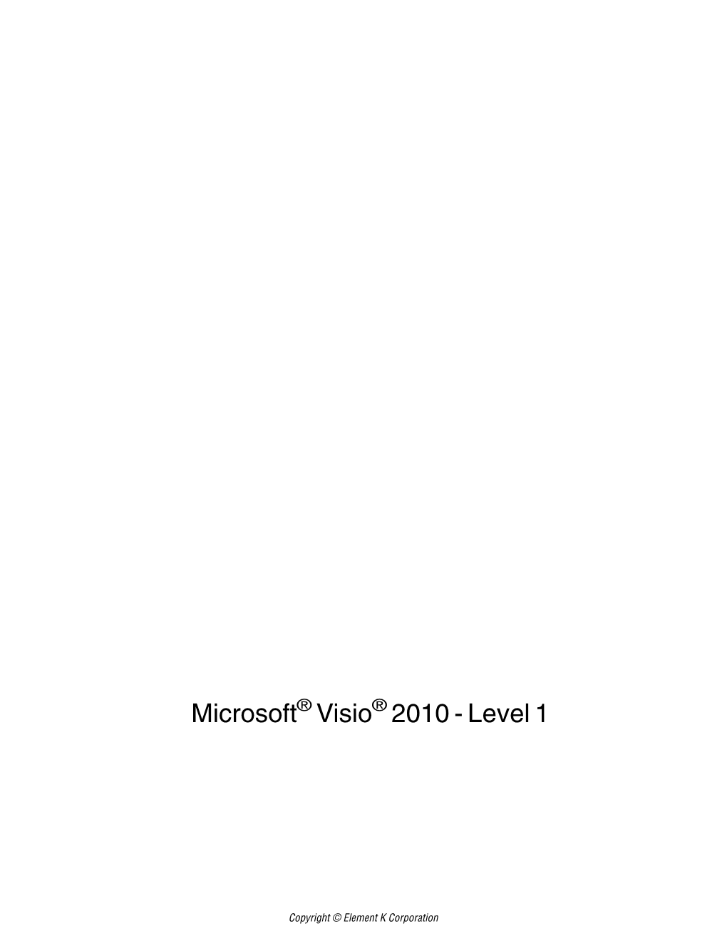 Microsoft Visio 2010- Level 1