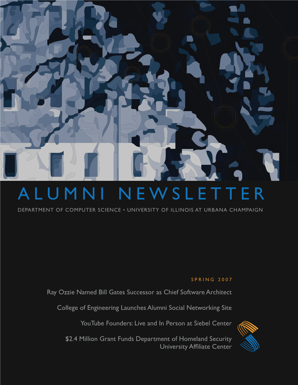 Alumni Newsletter Department Head Marc Snir Michael Faiman and Saburo Muroga Professor 217 333-3373 Head@Uiuc.Edu