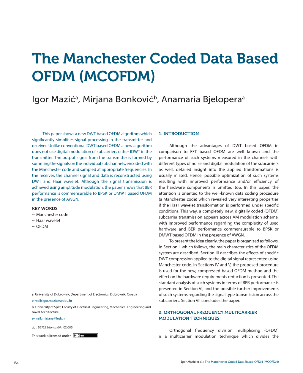 The Manchester Coded Data Based OFDM (MCOFDM)