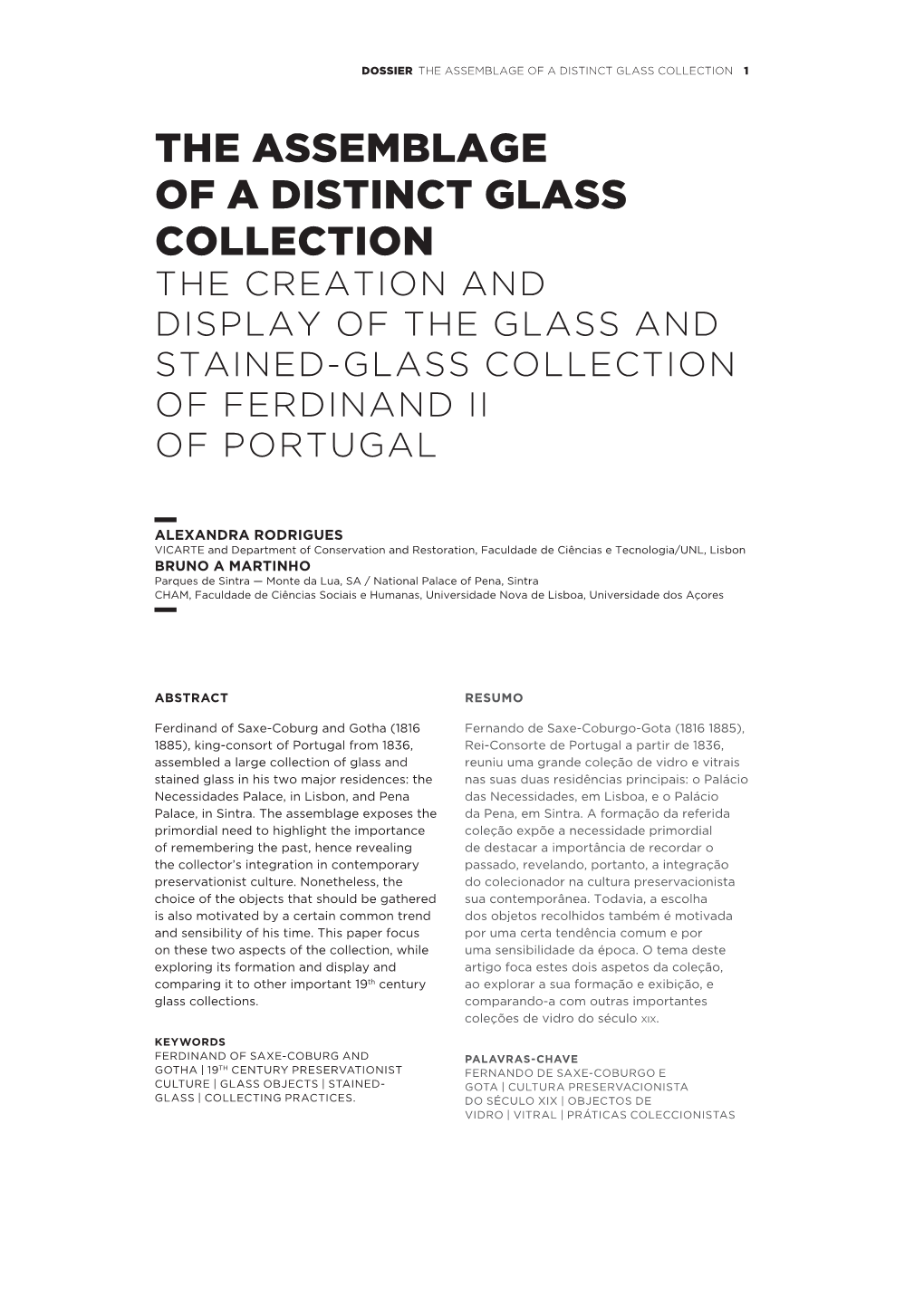 The Assemblage of a Distinct Glass Collection 1