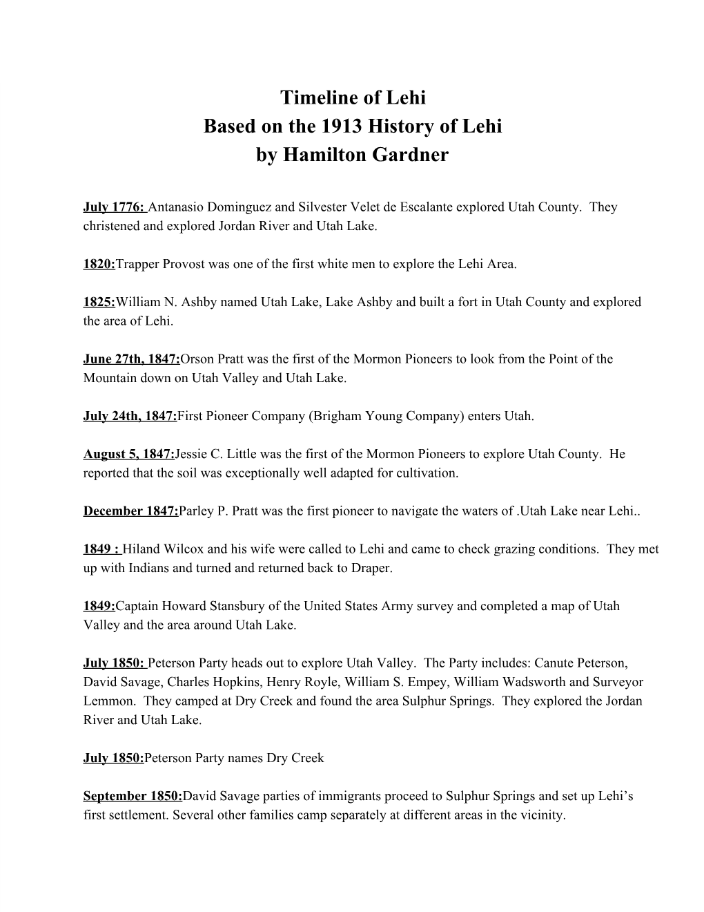 Timeline of Lehi Based on the 1913 History of Lehi by Hamilton Gardner