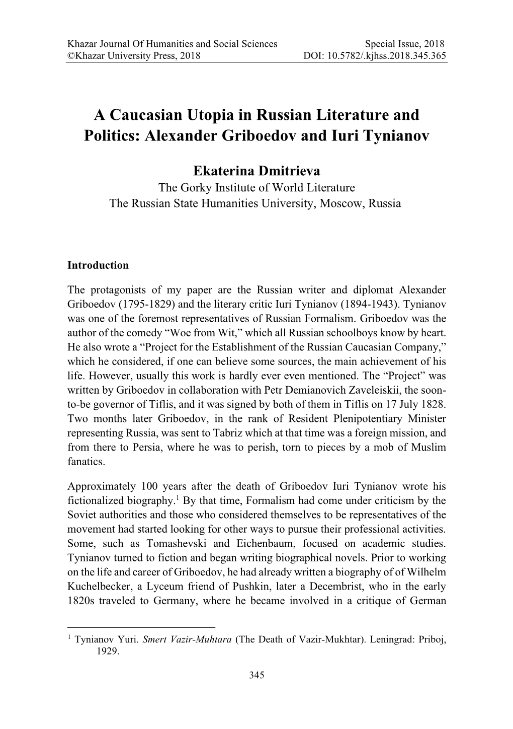 A Caucasian Utopia in Russian Literature and Politics: Alexander Griboedov and Iuri Tynianov