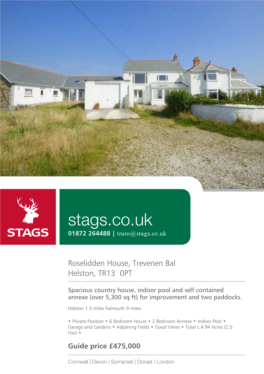 Stags.Co.Uk 01872 264488 | Truro@Stags.Co.Uk