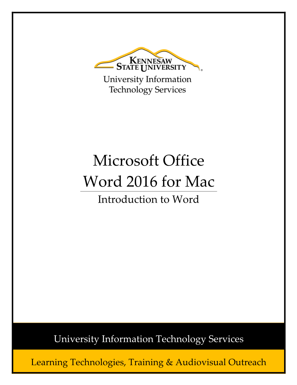 Microsoft Office Word 2016 for Mac Introduction to Word