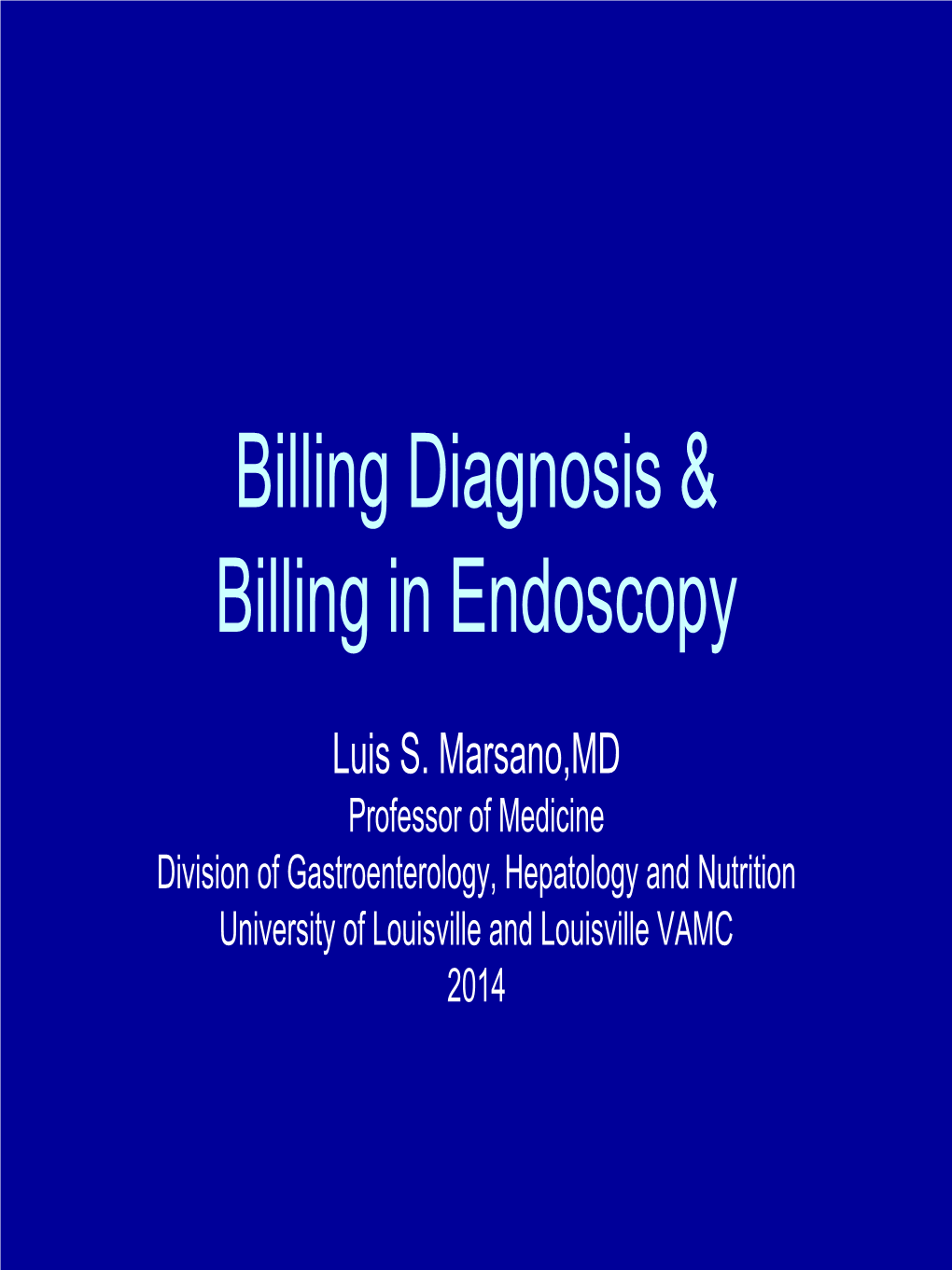 Billing Diagnosis & Billing in Endoscopy