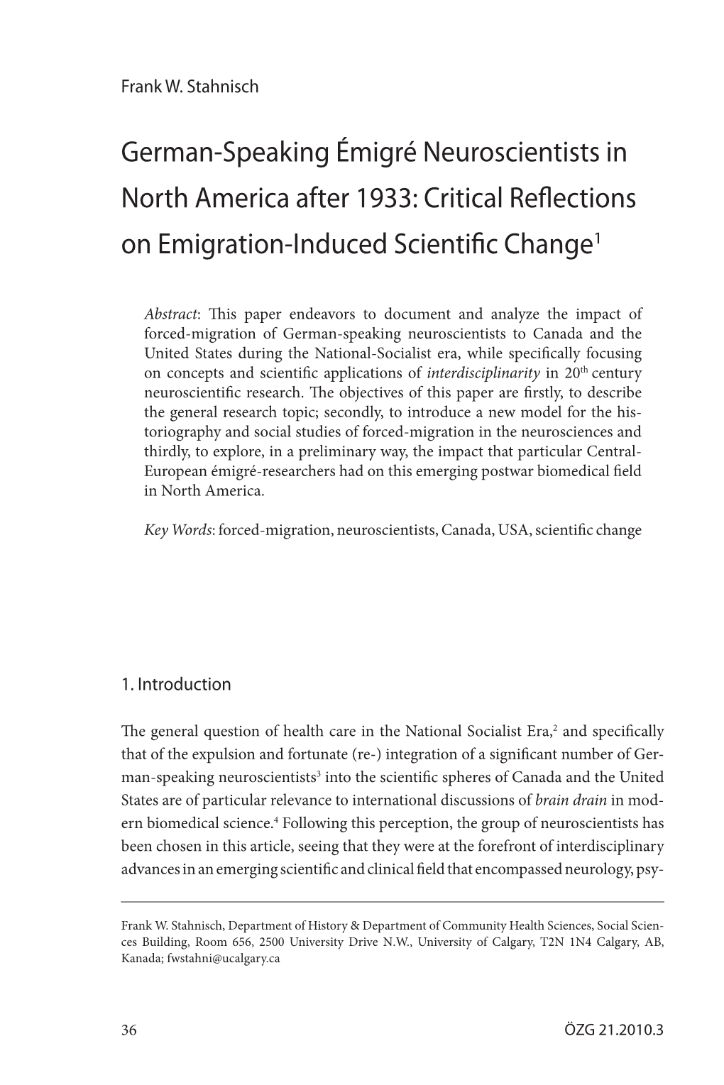 German-Speaking Émigré Neuroscientists in North America After 1933: Critical Reflections on Emigration-Induced Scientific Change1