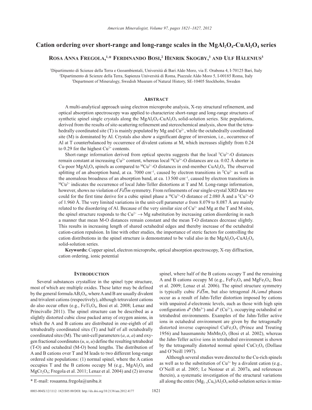 Cation Ordering Over Short Range and Long Range Scales in the Mgal2o4