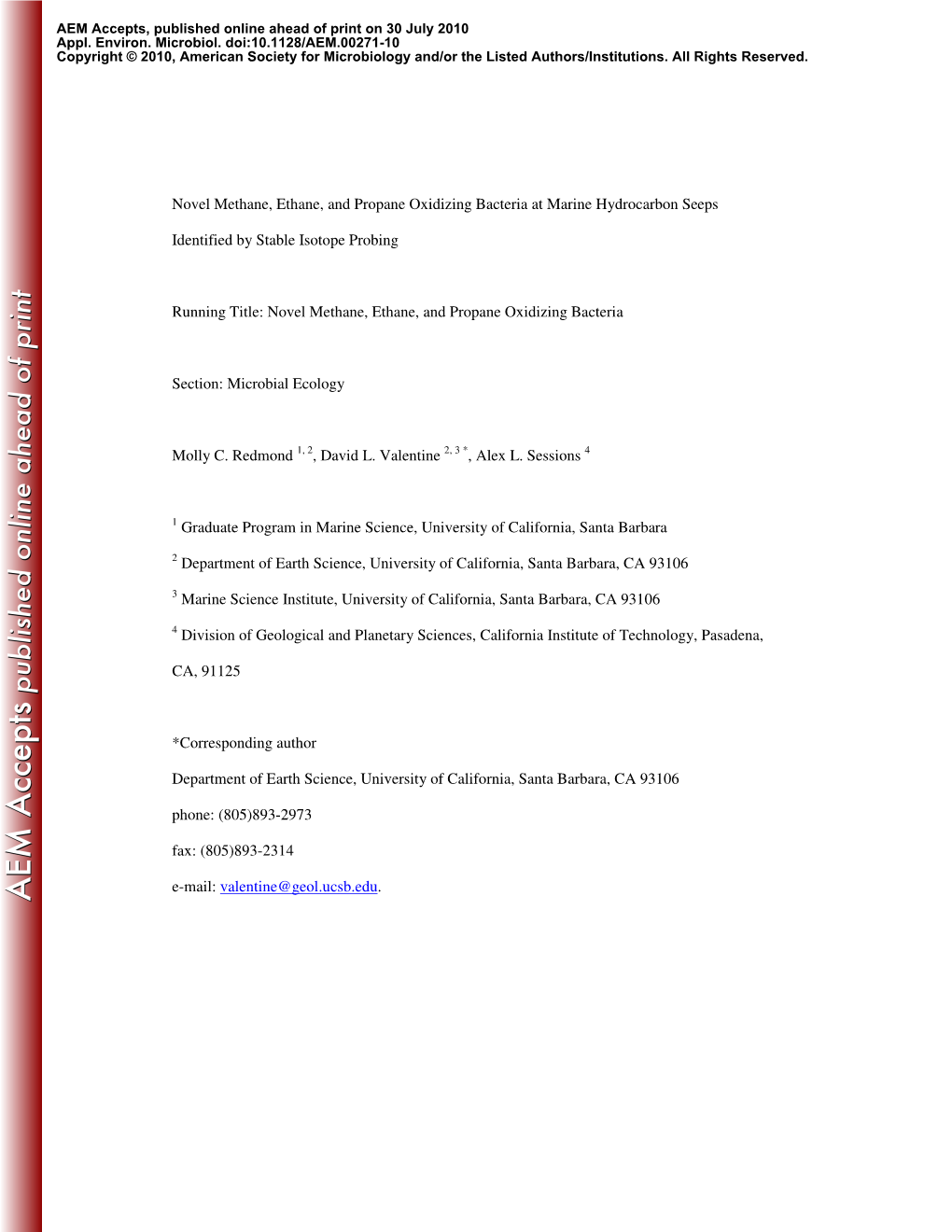 Novel Methane, Ethane, and Propane Oxidizing Bacteria at Marine Hydrocarbon Seeps