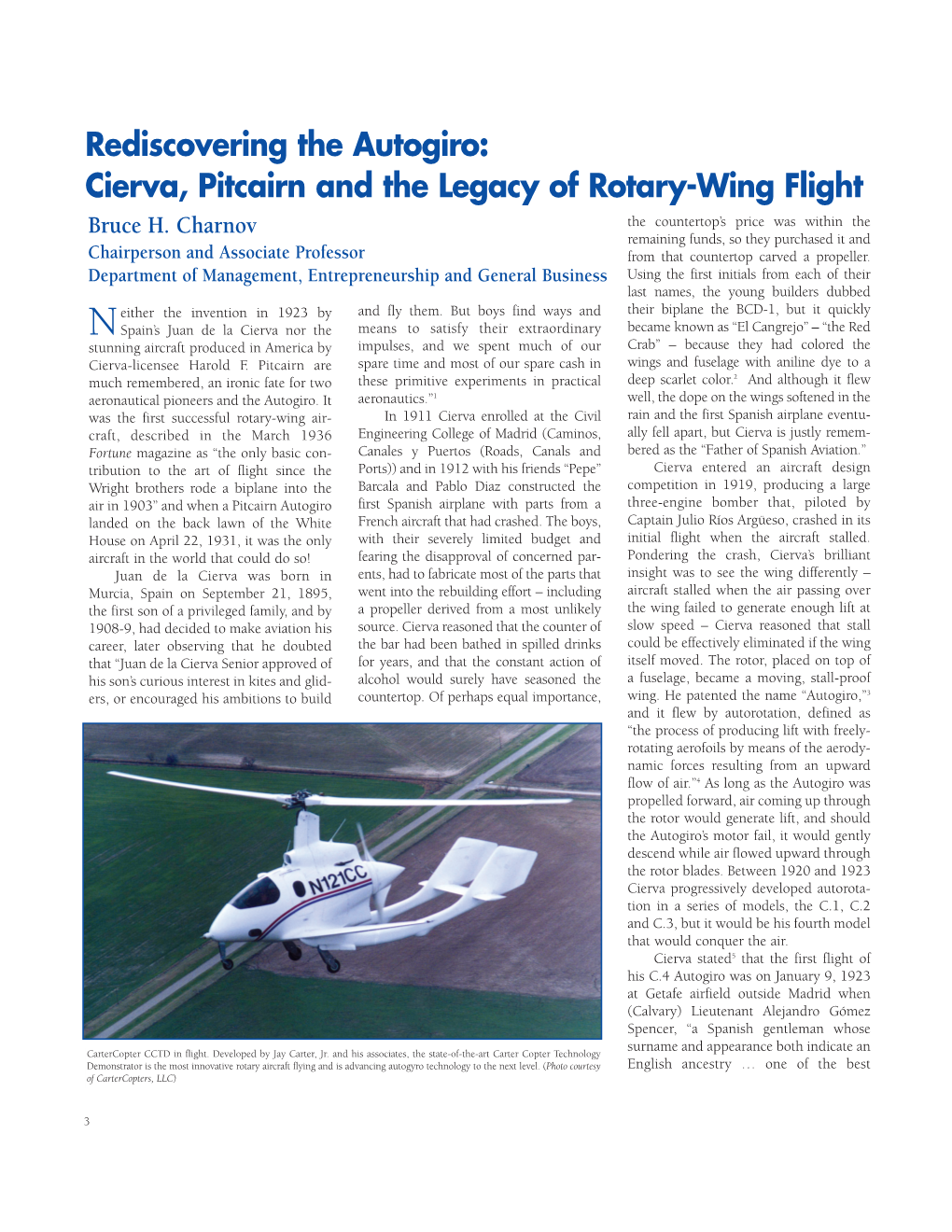 Cierva, Pitcairn and the Legacy of Rotary-Wing Flight Bruce H