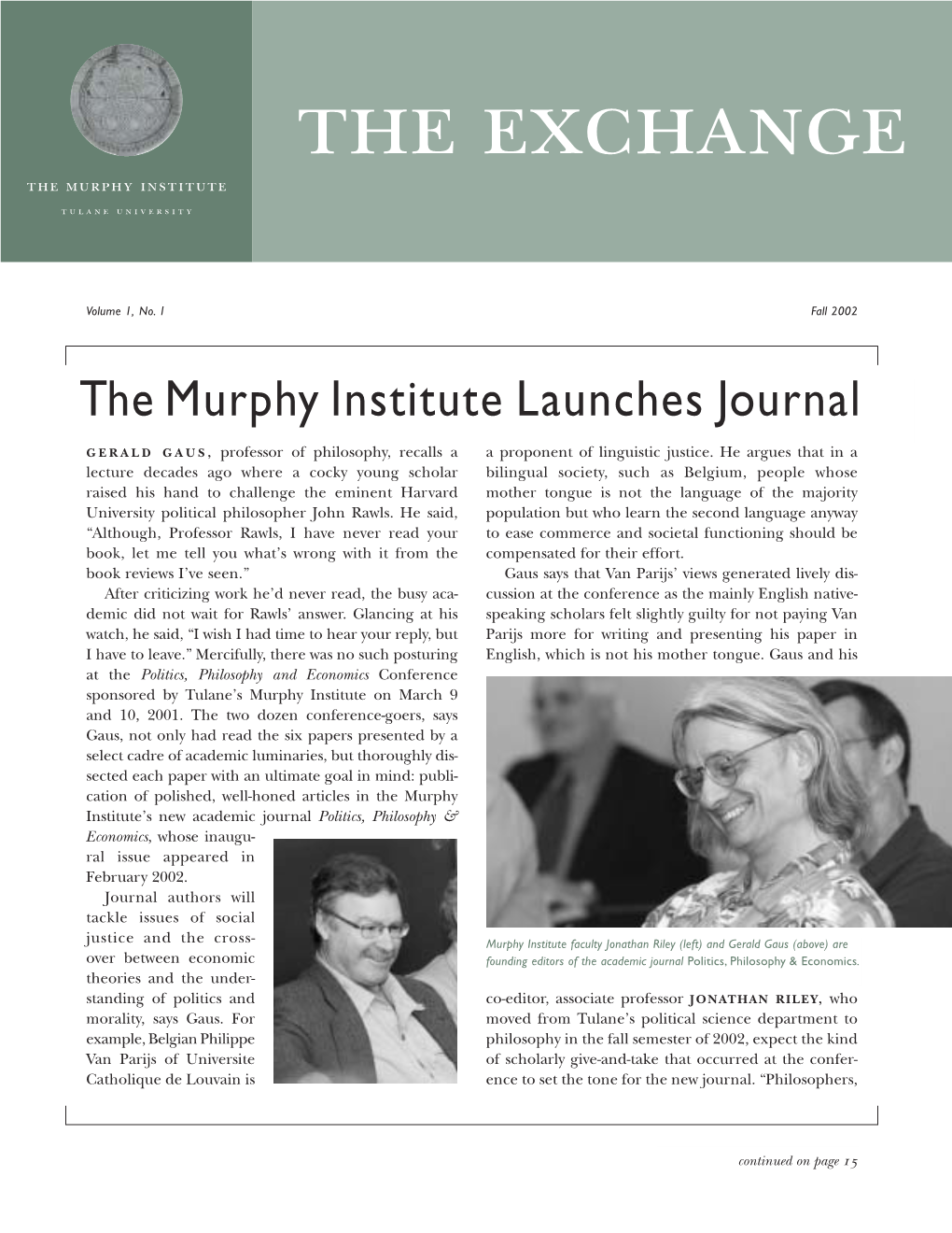 The Exchange the Murphy Institute
