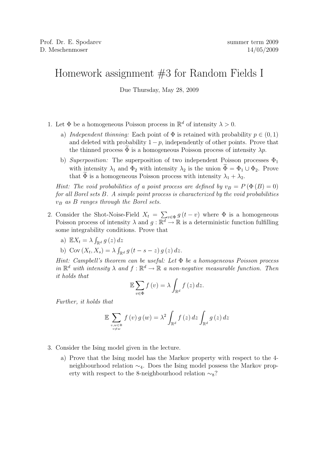 Homework Assignment #3 for Random Fields I