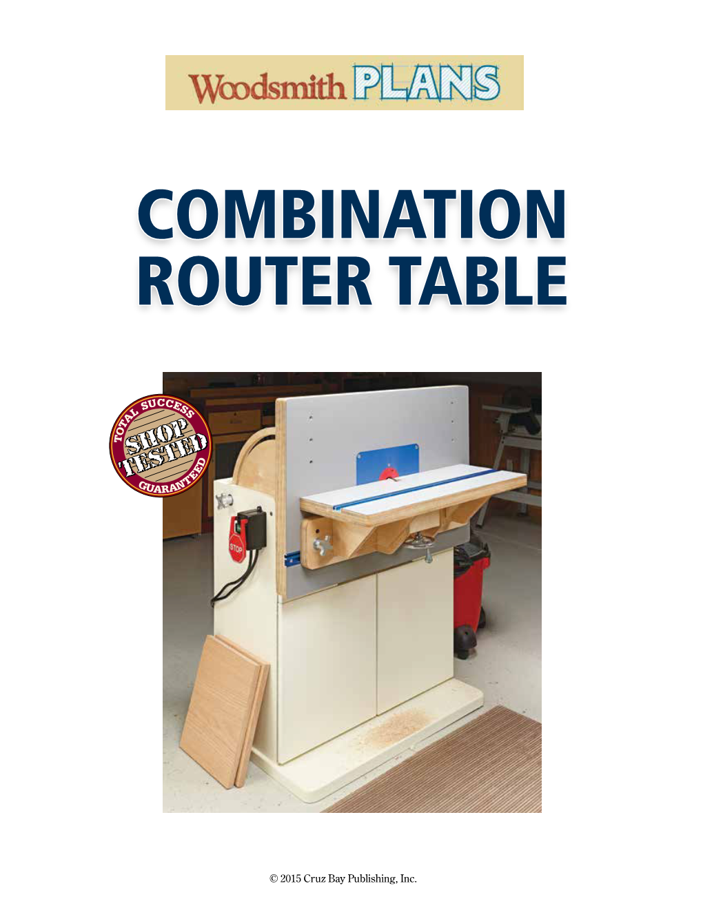 Combination Router Table