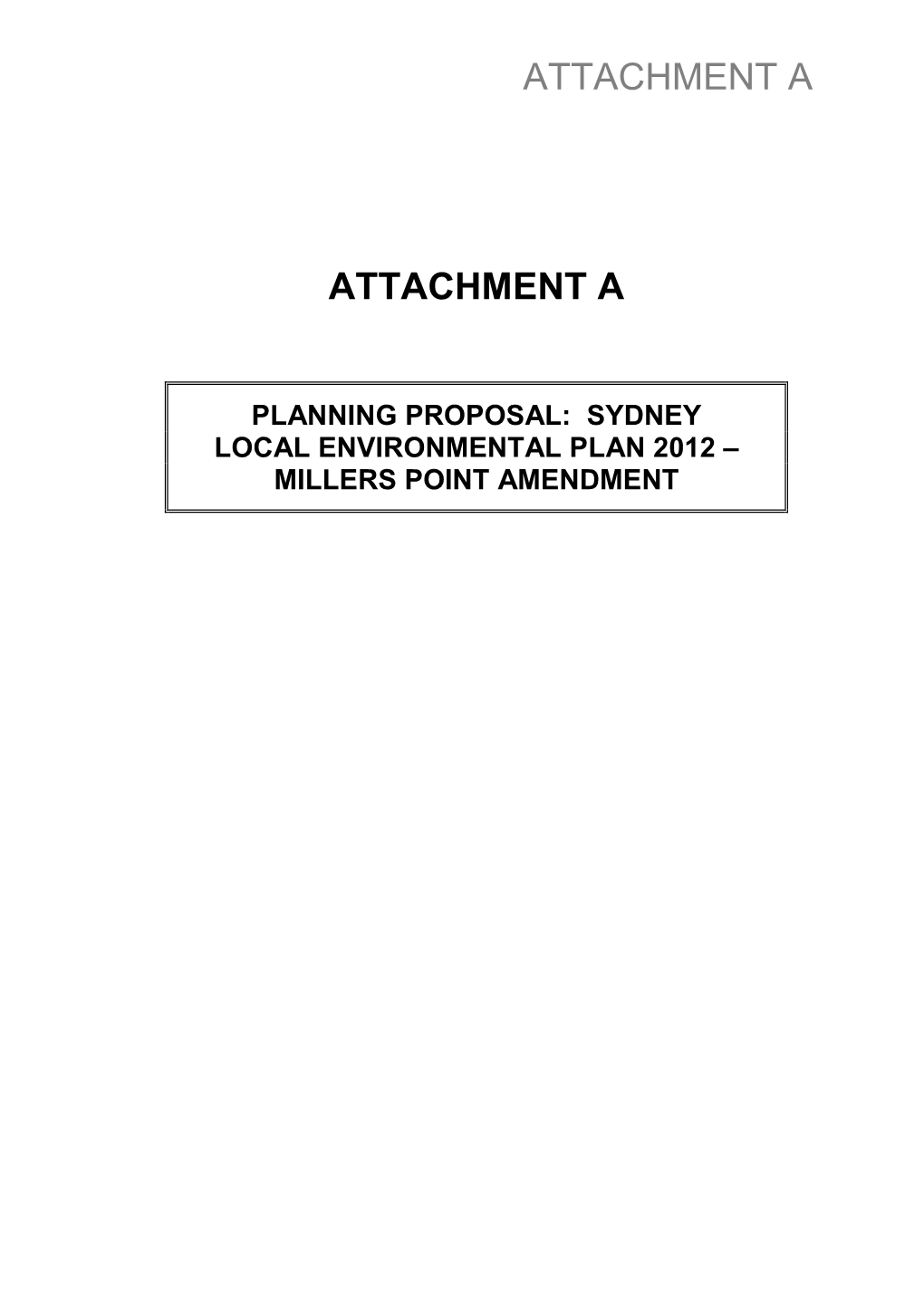 Sydney Local Environmental Plan 2012 – Millers Point Amendment