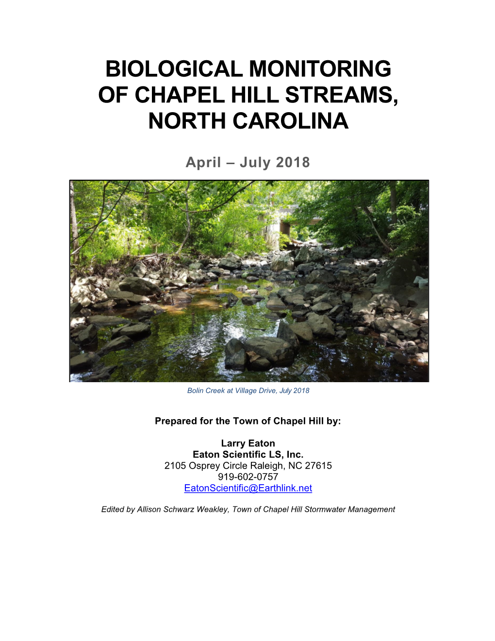 Biological Monitoring of Chapel Hill Streams, North Carolina