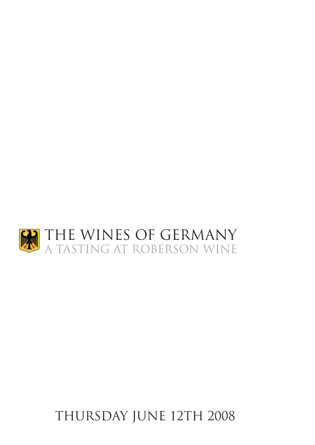 The Wines of Germany a Tasting at Roberson Wine