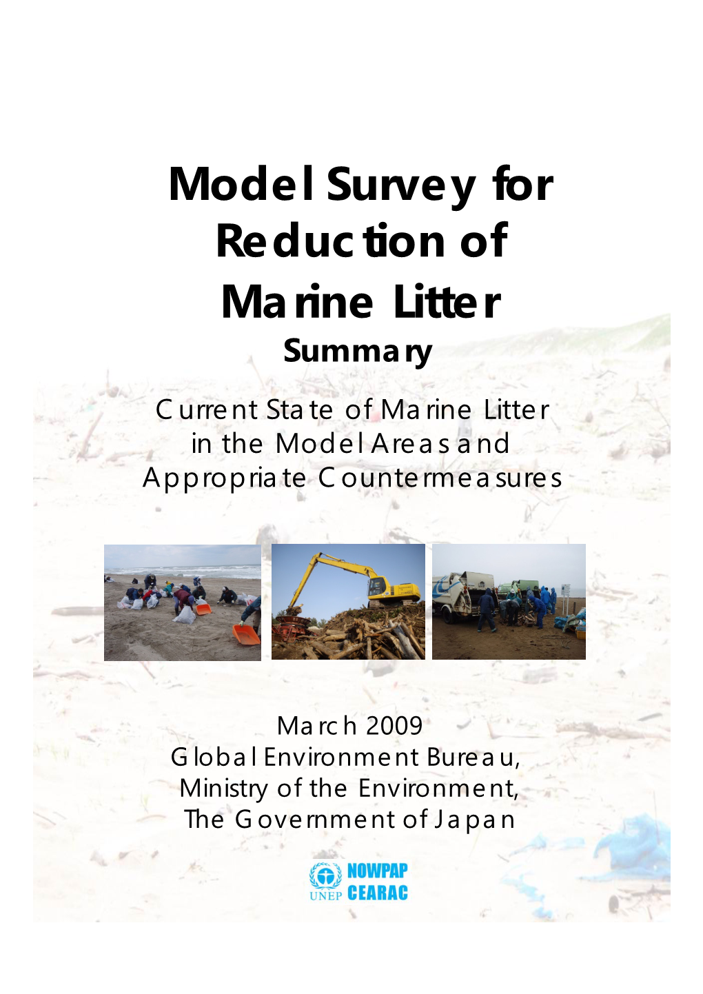 Model Survey for Reduction of Marine Litter Summary Current State of Marine Litter in the Model Areas and Appropriate Countermeasures