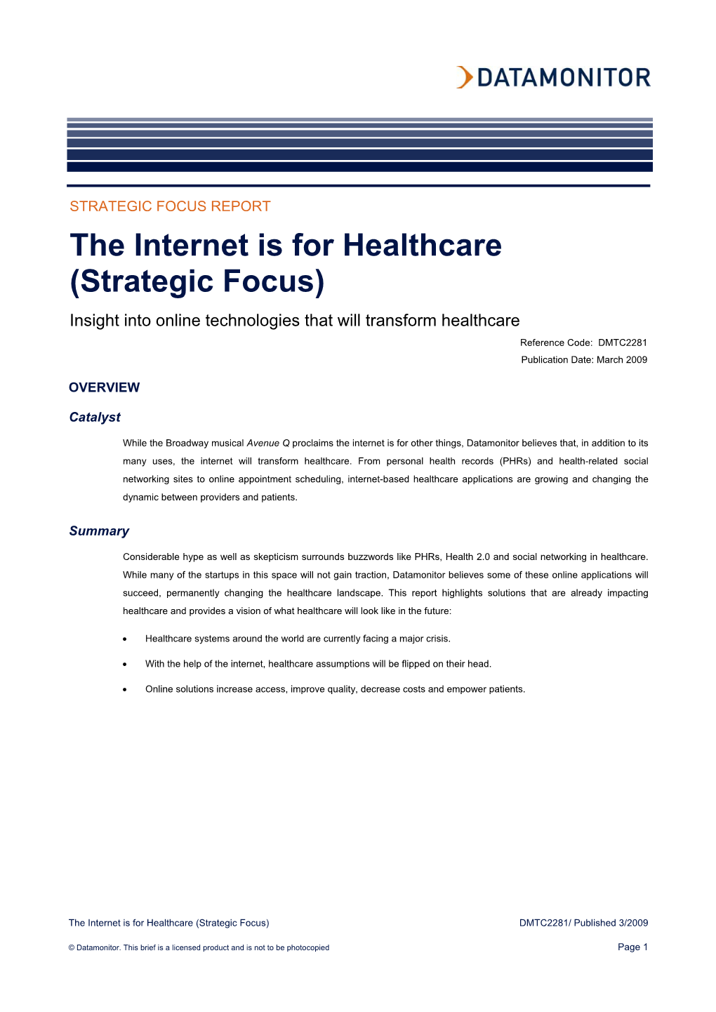 The Internet Is for Healthcare (Strategic Focus)