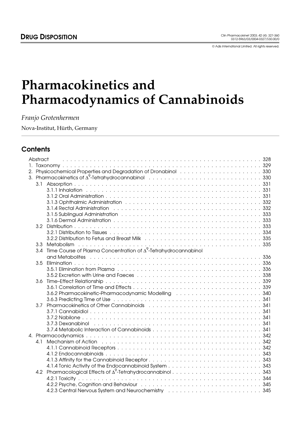 Pharmacokinetics and Pharmacodynamics of Cannabinoids