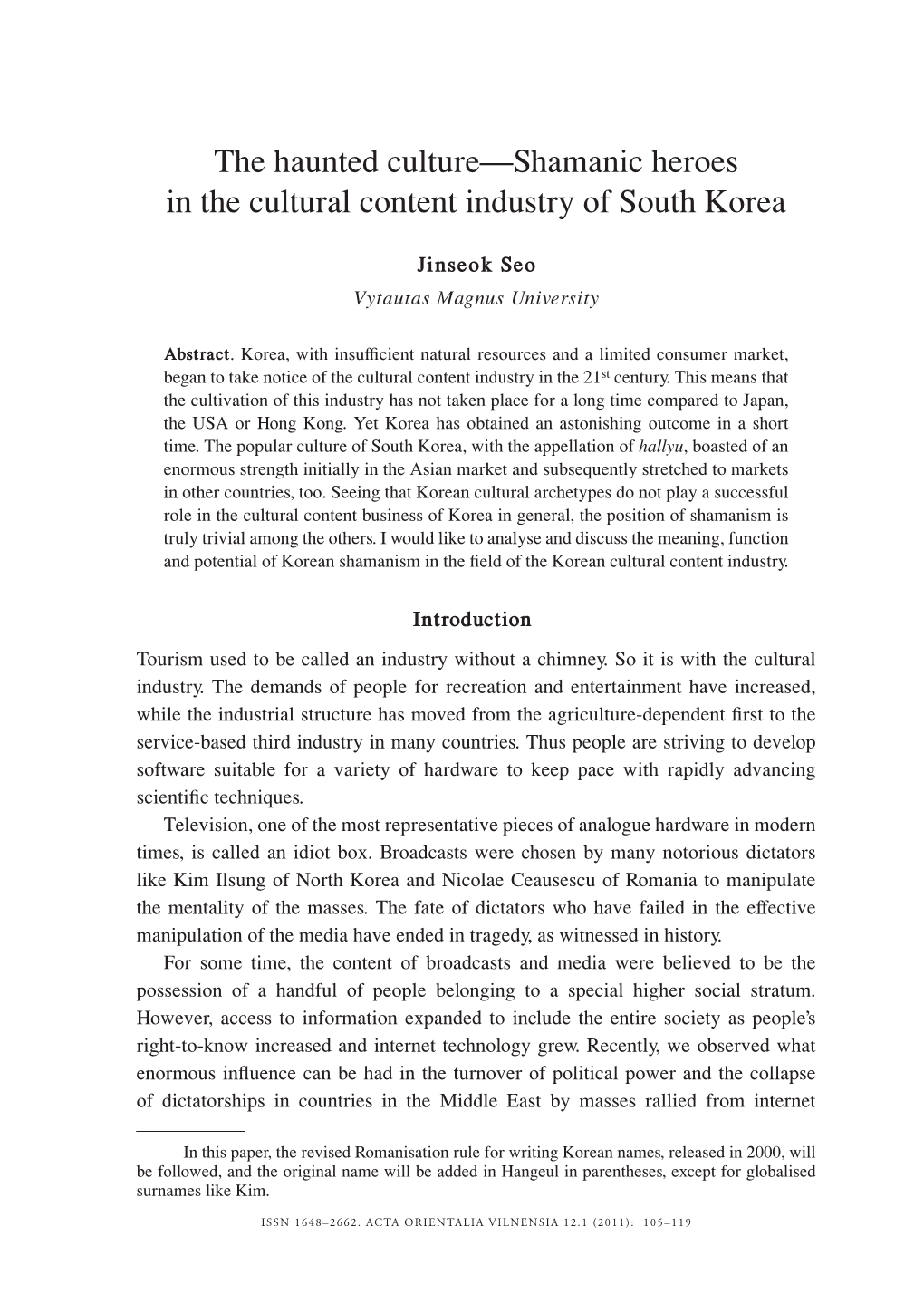The Haunted Culture—Shamanic Heroes in the Cultural Content Industry of South Korea