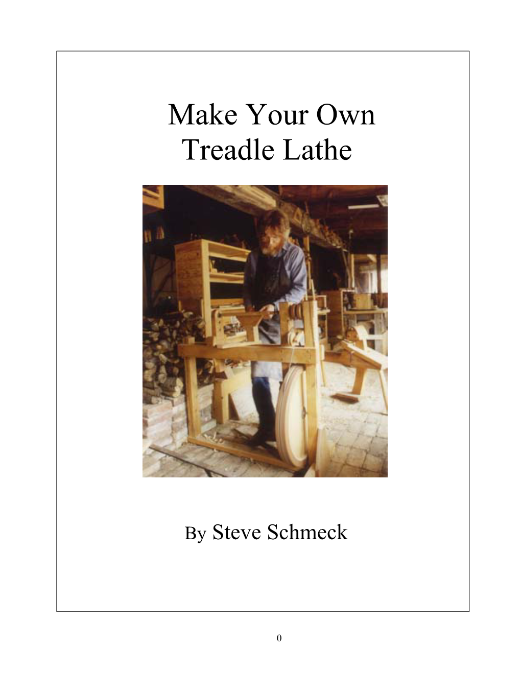 Make Your Own Treadle Lathe