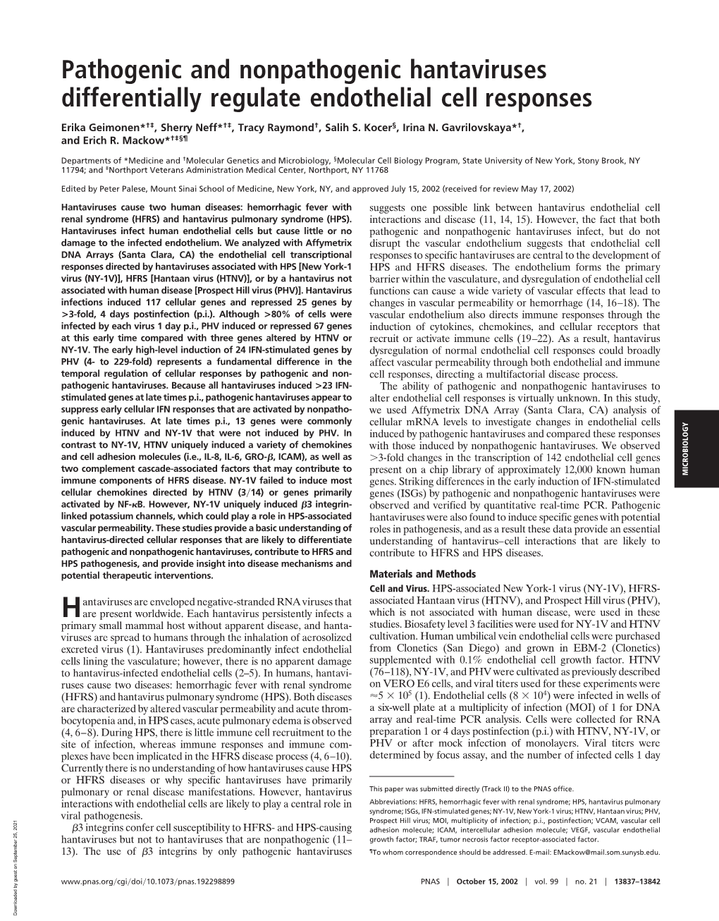 Pathogenic and Nonpathogenic Hantaviruses Differentially Regulate Endothelial Cell Responses