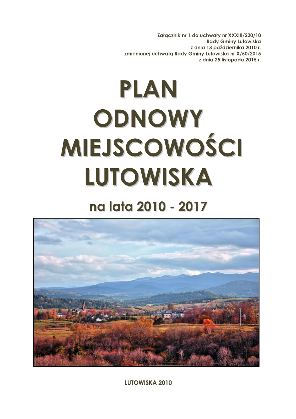 Plan Odnowy Miejscowości Lutowiska Na Lata 2010 - 2017 Strona 2