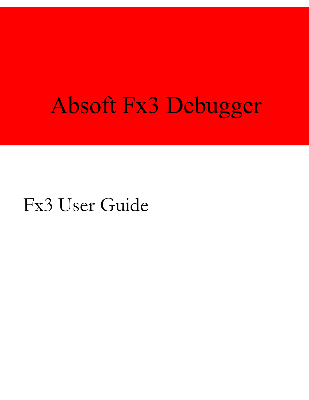 Fx3 Debugger User Guide
