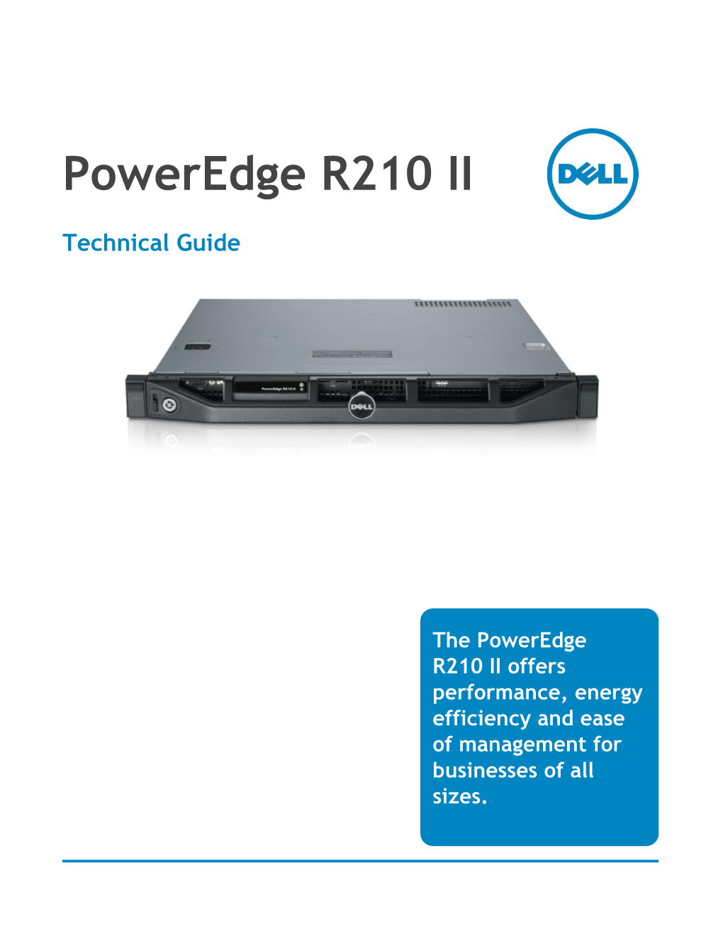 Dell Poweredge R210II Technical Guide