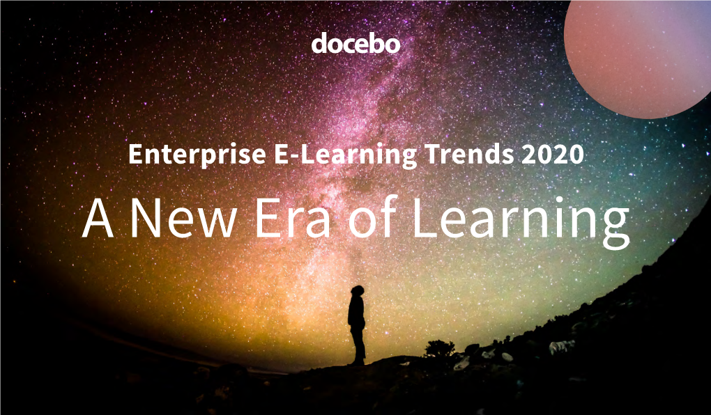 Enterprise E-Learning Trends 2020 a New Era of Learning Introduction