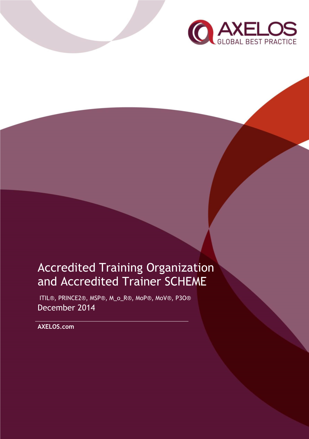 Accredited Training Organization and Accredited Trainer SCHEME