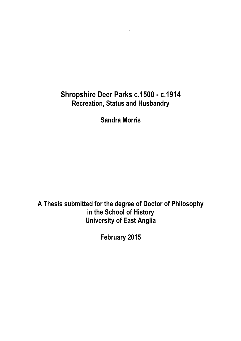 Shropshire Deer Parks C.1500 - C.1914 Recreation, Status and Husbandry