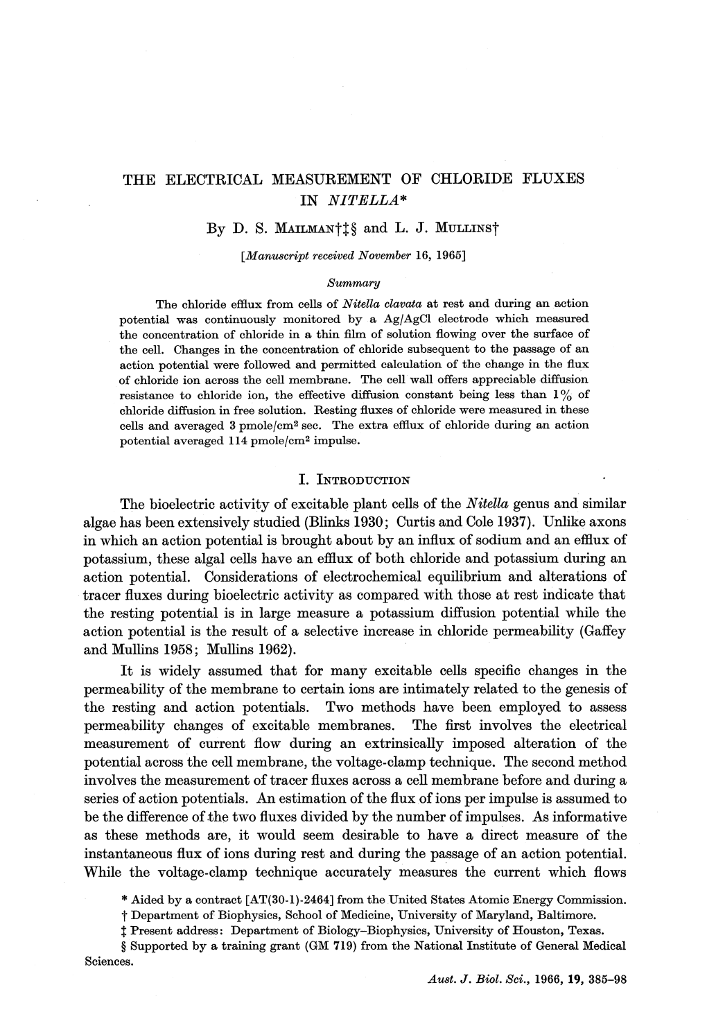 THE ELECTRICAL MEASUREMENT of CHLORIDE FLUXES in NITELLA* by D